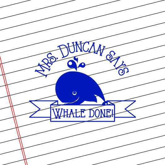 Teacher Self Inking Stamps | Whale Done!