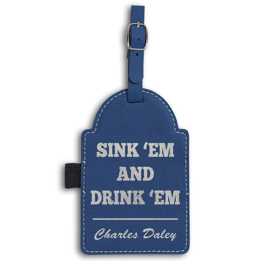 Golf Bag Tag | Sink Em' and Drink Em'