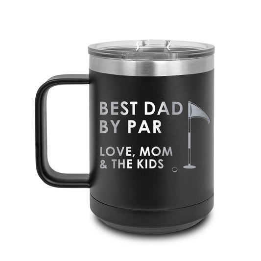 Metal Coffee Mugs | Best Dad By Par