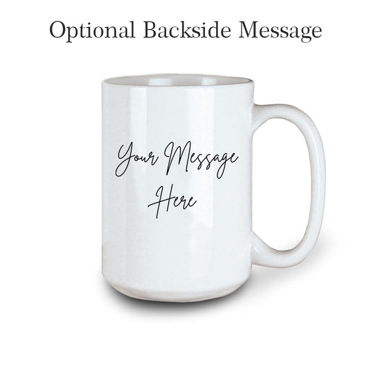 Coffee Mug 15 oz – Custom Print | Upload Photo