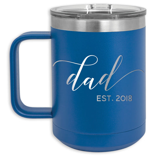 Metal Coffee Mugs | Dad Est.